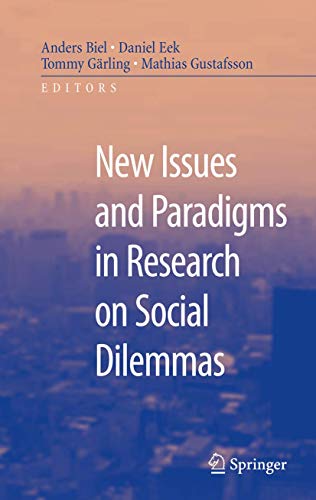 Beispielbild fr New Issues and Paradigms in Research on Social Dilemmas zum Verkauf von GF Books, Inc.