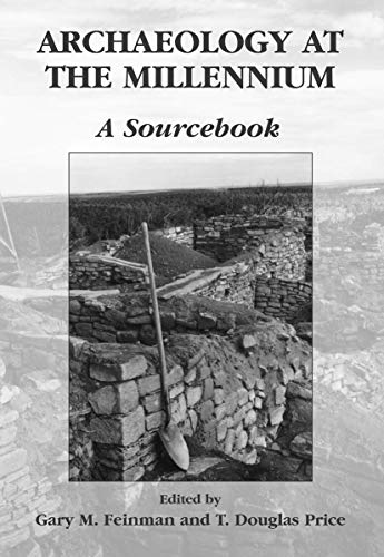 Beispielbild fr Archaeology at the Millennium: A Sourcebook zum Verkauf von HPB-Red