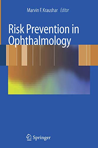 Risk Prevention In Ophthalmology