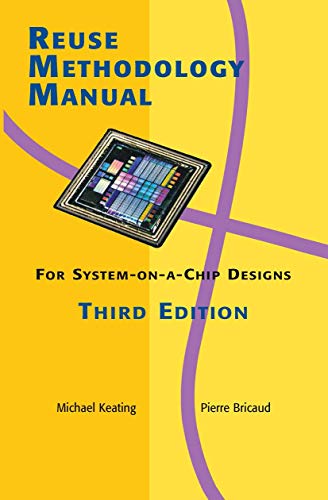 Imagen de archivo de Reuse Methodology Manual for System-on-a-chip Designs a la venta por Kennys Bookshop and Art Galleries Ltd.