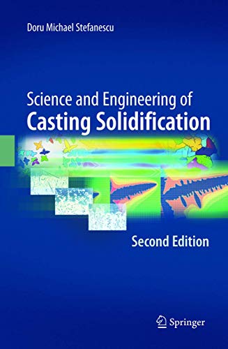 Imagen de archivo de Science and Engineering of Casting Solidification a la venta por AwesomeBooks