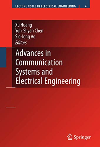 9780387749372: Advances in Communication Systems and Electrical Engineering: 4 (Lecture Notes in Electrical Engineering)