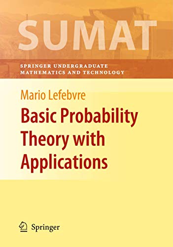9780387749945: Basic Probability Theory with Applications (Springer Undergraduate Texts in Mathematics and Technology)