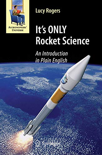 Image d'archives pour It's ONLY Rocket Science: An Introduction in Plain English mis en vente par ThriftBooks-Dallas