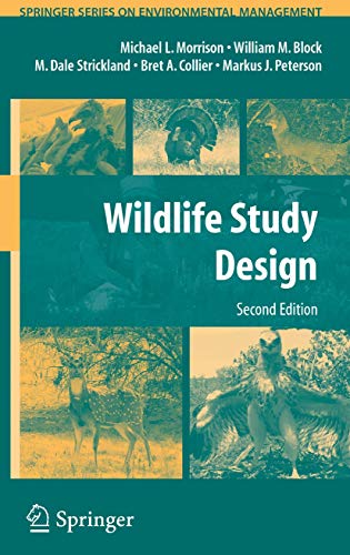 Beispielbild fr Wildlife Study Design (Springer Series on Environmental Management) zum Verkauf von Your Online Bookstore
