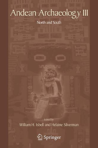 Stock image for Andean Archaeology III: North and South for sale by Revaluation Books