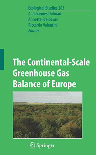 Stock image for The Continental-Scale Greenhouse Gas Balance of Europe for sale by Books Puddle