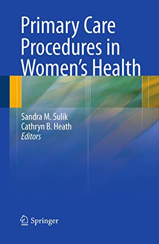 Beispielbild fr Primary Care Procedures in Women's Health zum Verkauf von Better World Books: West