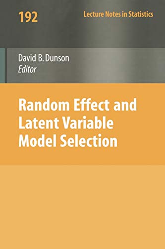 Stock image for Random Effect and Latent Variable Model Selection (Lecture Notes in Statistics) for sale by Chiron Media