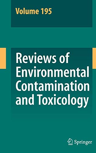 9780387770291: Reviews of Environmental Contamination and Toxicology 195