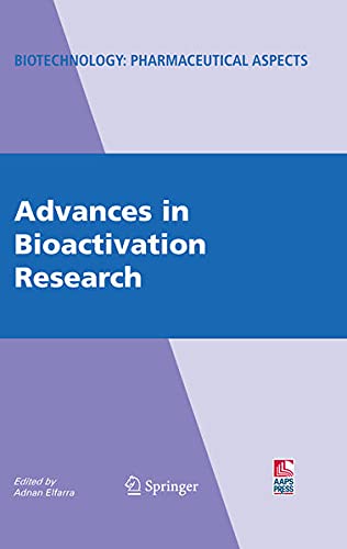 9780387773001: Advances in Bioactivation Research
