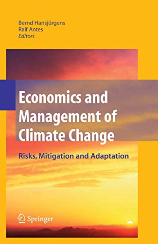 Beispielbild fr Economics and Management of Climate Change: Risks, Mitigation and Adaptation zum Verkauf von Booksavers of Virginia