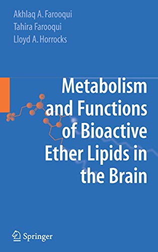 Imagen de archivo de Metabolism And Functions Of Bioactive Ether Lipids In The Brain a la venta por Romtrade Corp.