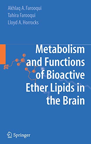 Stock image for Metabolism And Functions Of Bioactive Ether Lipids In The Brain for sale by Romtrade Corp.