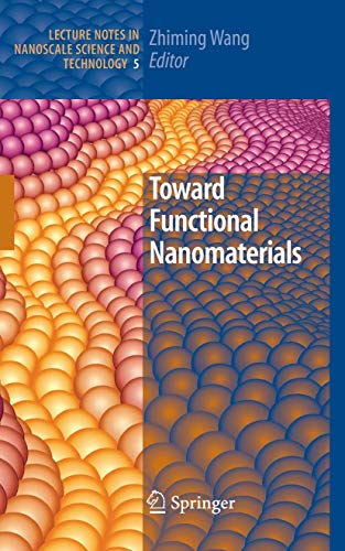 9780387777160: Toward Functional Nanomaterials: 5