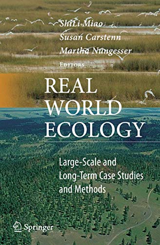 Imagen de archivo de Real World Ecology : Large-Scale and Long-Term Case Studies and Methods a la venta por Better World Books: West