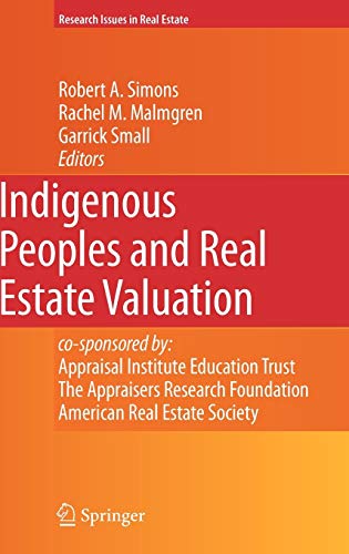 Beispielbild fr Indigenous Peoples and Real Estate Valuation (Research Issues in Real Estate, 10) zum Verkauf von HPB-Red