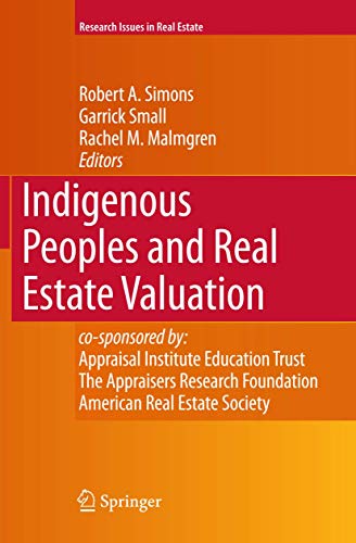 Stock image for Indigenous Peoples and Real Estate Valuation. for sale by Antiquariat im Hufelandhaus GmbH  vormals Lange & Springer