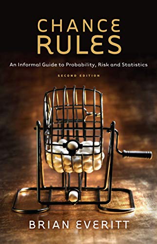 Stock image for Chance Rules : An Informal Guide to Probability, Risk and Statistics for sale by Better World Books