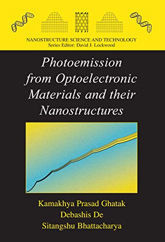 Stock image for Photoemission from Optoelectronic Materials and Their Nanostructures for sale by ThriftBooks-Dallas