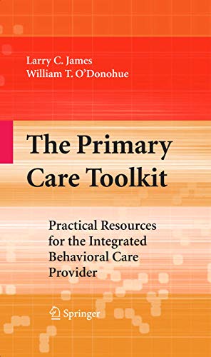 9780387789705: The Primary Care Toolkit: Practical Resources for the Integrated Behavioral Care Provider