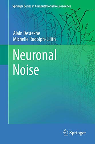 9780387790190: Neuronal Noise: 8