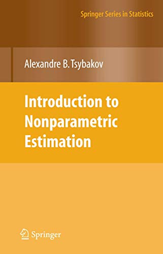 Stock image for Introduction to Nonparametric Estimation (Springer Series in Statistics) for sale by Amazing Books Pittsburgh