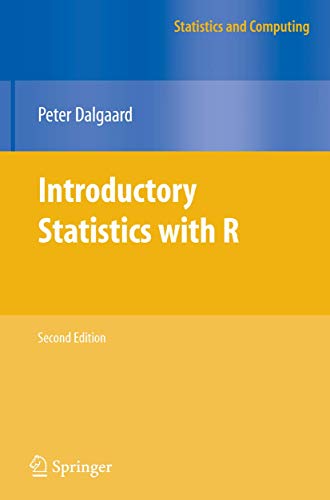 9780387790534: Introductory Statistics with R (Statistics and Computing)