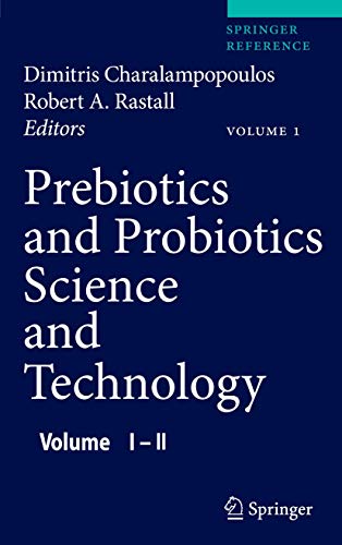 9780387790572: Prebiotics and Probiotics Science and Technology