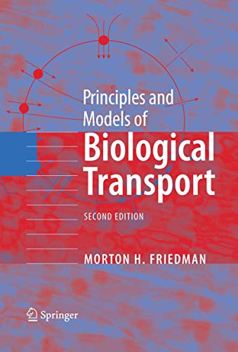 9780387792392: Principles and Models of Biological Transport