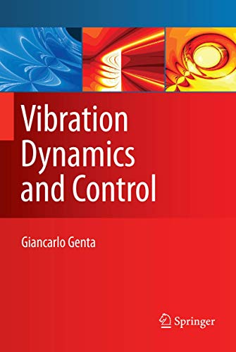 9780387795799: Vibration Dynamics and Control (Mechanical Engineering Series)