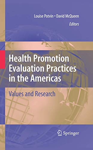 Stock image for Health Promotion Evaluation Practices in the Americas: Values and Research for sale by WorldofBooks