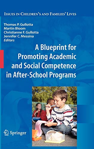 Beispielbild fr A Blueprint for Promoting Academic and Social Competence in After-School Programs zum Verkauf von ThriftBooks-Atlanta