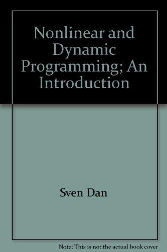 9780387812892: Nonlinear and dynamic programming ; an introduction
