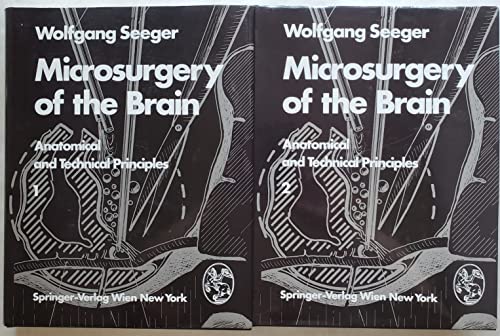 9780387815732: Microsurgery of the Brain: Anatomical and Technical Principles Volumes 1 & 2 (Two volumes).