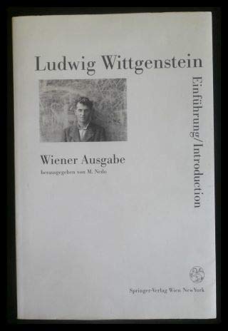 Imagen de archivo de Ludwig Wittgenstein: Wiener Ausgabe/Vienna Edition: Einfuhrung/Introduction a la venta por Magnolia Books