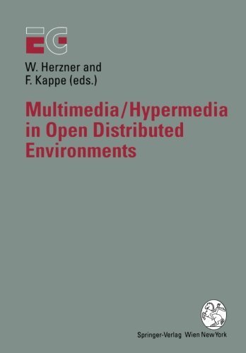 9780387825878: Multimedia/Hypermedia in Open Distributed Environments: Proceedings of the Eurographics Symposium in Graz, Austria, June 6-9, 1994
