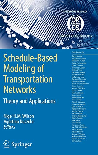 Imagen de archivo de Schedule-Based Modeling Of Transportation Networks - Theory And Applications a la venta por Basi6 International
