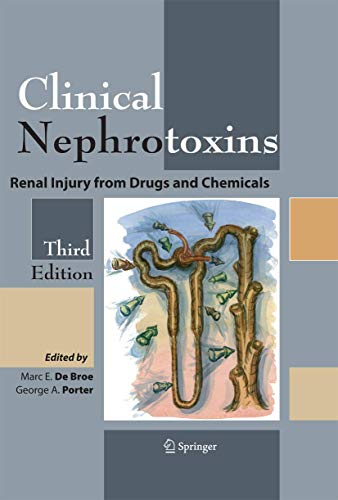 Beispielbild fr Clinical Nephrotoxins: Renal Injury from Drugs and Chemicals zum Verkauf von Revaluation Books