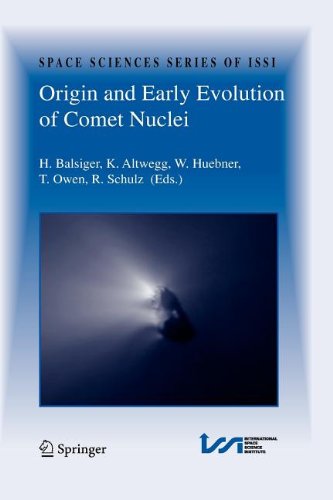 9780387855158: Origin and Early Evolution of Comet Nuclei
