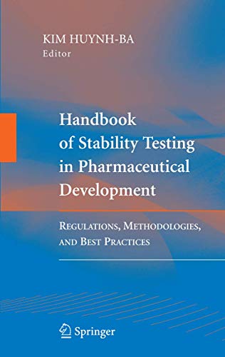 Stock image for Handbook of Stability Testing in Pharmaceutical Development: Regulations, Methodologies, and Best Practices for sale by 2nd Life Books