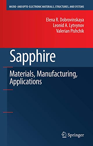 9780387856940: Sapphire: Materials, Manufacturing, Applications: Material, Manufacturing, Applications