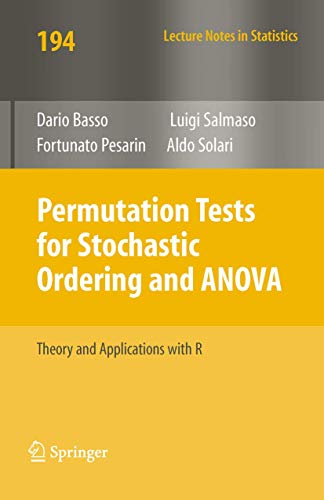 9780387859552: Permutation Tests for Stochastic Ordering and ANOVA: Theory and Applications with R: 194 (Lecture Notes in Statistics)