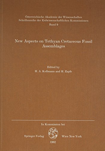 9780387865553: New Aspects on Tethyan Cretaceous Fossil Assemblages (Osterreichische Akademie Der Wissenschaften. Schriftenreihe Der Erdwissenschaftlichen Kommissio) (English and French Edition)