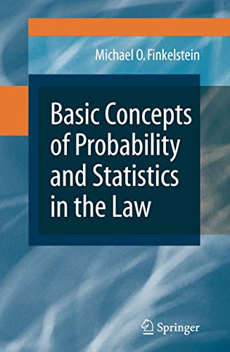 Beispielbild fr Basic Concepts of Probability and Statistics in the Law zum Verkauf von BooksRun