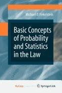 9780387875538: Basic Concepts of Probability and Statistics in the Law