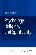 9780387876191: Psychology, Religion, and Spirituality