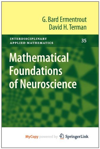 9780387877600: Mathematical Foundations of Neuroscience