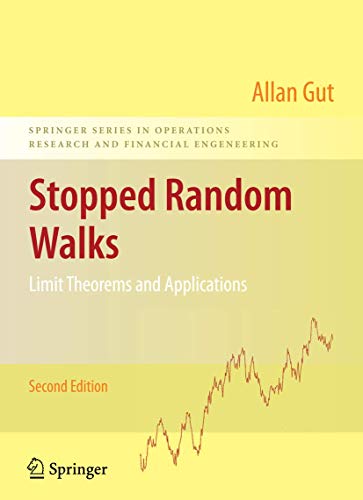 Stock image for Stopped Random Walks: Limit Theorems and Applications (Springer Series in Operations Research and Financial Engineering) for sale by Book House in Dinkytown, IOBA