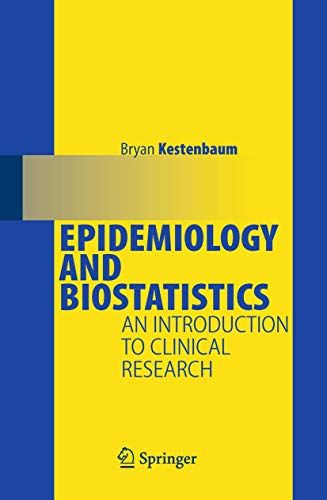 Stock image for Epidemiology and Biostatistics: An Introduction to Clinical Research for sale by Goodwill Books